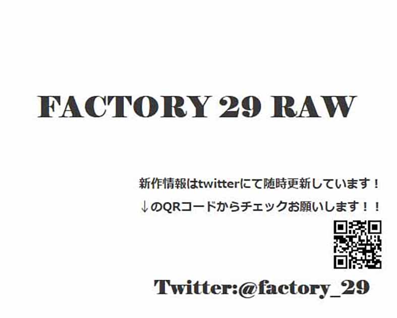 FACTORY 29 RAW