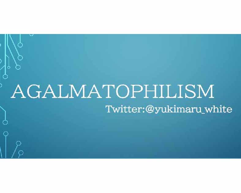 Agalmatophilism